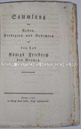 Sammlung von Reden, Predigten und Gedichten auf den Tod Friedrichs des Großen