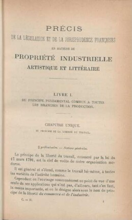 Précis de la législation et de la jurisprudence francaises en matière de propriété industrielle artistique et littéraire