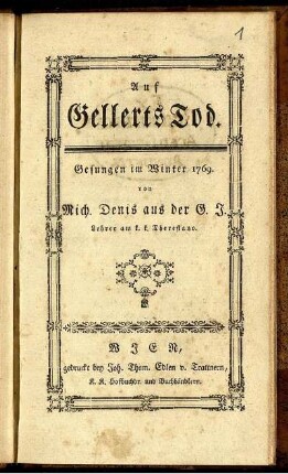 Auf Gellerts Tod : Gesungen im Winter 1769