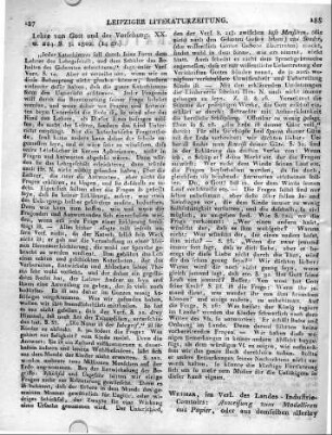 Weimar, im Verl. des Landes-Industrie-Comtoirs: Anweisung zum Modelliren aus Papier, oder aus demselben allerlei Gegenstände im Kleinen nachzuahmen. Ein nützlicher Zeitvertreib für Kinder; von Heinrich Rockstroh. Mit einer Vorr. vom Herrn Legationsrath Bertuch begleitet. Mit 21 Kpf. X. u. 132. S. 8. 1802.