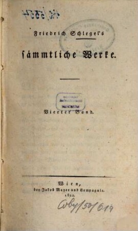 Friedrich Schlegel's sämmtliche Werke, 4. Studien des classischen Alterthums ; Th. 2