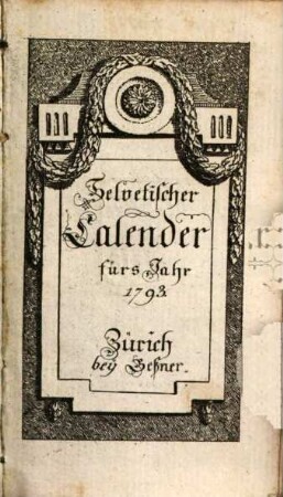 Helvetischer Calender. 1793