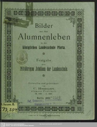 Bilder aus dem Alumnenleben in der königlichen Landesschule Pforta : Festgabe zum 350jährigen Jubiläum der Landesschule