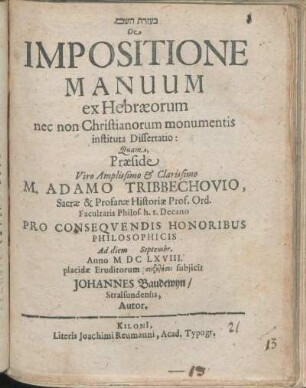[...] De Impositione Manuum ex Hebræorum nec non Christianorum monumentis instituta Dissertatio
