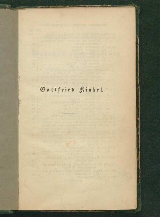 1: Gottfried Kinkel : Wahrheit ohne Dichtung ; biographisches Skizzenbuch