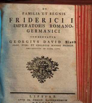 De Familia Et Regnis Friderici II. Imperatoris Romano-Germanici