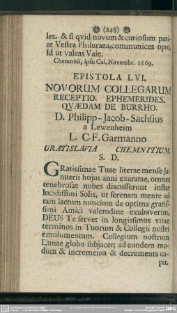 Epistola LVI. Novorum Collegarum Receptio. Ephemerides. Quedam De Burrho. D. Philipp-Jacob-Sachsius a Lewenheim L. C. F. Garmanno Vratislavia Chemnitium