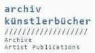 Archive Artist Publications / Archiv Künstlerische Bücher