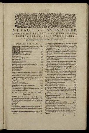 Ut Facilius Inveniantur, Quæ In His Statutis Continentur, Tabulam Subiecimus In Quibus Omnes Rubricæ Notabuntur, Tam Generales.