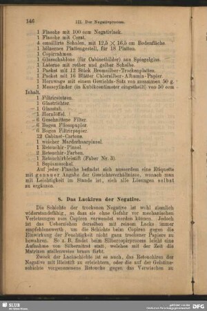 8. Das Lackiren der Negative.