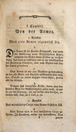 Regeln und Grundsätze der Kriegskunst : aus den besten Schriftstellern, welche über diese Wissenschaft geschrieben haben, in gewisser Ordnung zusammen getragen, 1
