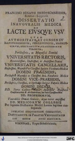 Francisci Ignatii Bredtschneider, Bohemo-Lippensis, Dissertatio Inavgvralis Medica De Lacte Eivsqve Vsv