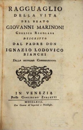 Ragguaglio della Vita del beato Giovanni Marinoni clerico regolare