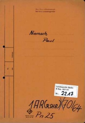 Personenheft Paul Niemsch (*02.04.1905), Polizeiinspektor und SS-Obersturmführer