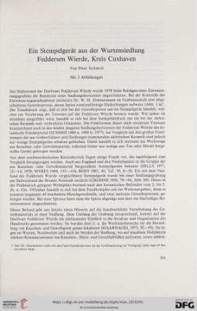 Ein Stempelgerät aus der Wurtensiedlung Feddersen Wierde, Kreis Cuxhaven