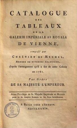 Catalogue des tableaux de la Galerie imperiale & royale de Vienne