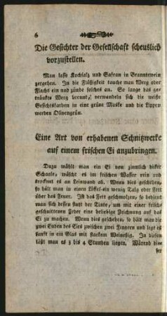 Eine Art von erhabenen Schnitzwerkeauf einem frischen Ei anzubringen