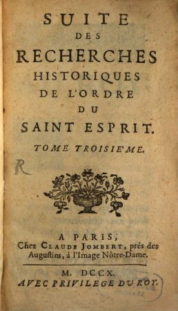 Les Statuts Et Ordonnances De L'ordre Du Benoist Saint Esprit : Estably parle Tres-Chrétien Roy de France & de Pologne Henry III. de ce nom