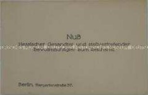 Visitenkarte des hessischen Gesandten August Nuß aus der Sammlung des Reichskanzlers Wilhelm Marx / Kategorie "Reichsrat" - Sachkonvolut