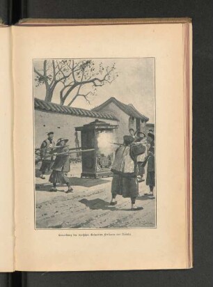Ermordung des deutschen Gesandten Freiherrn von Ketteler.