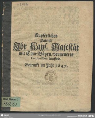 Kayserliches Patent, Ihr Kays. Majestät mit ChurBäyrn, verneuerte Conjunction betreffend