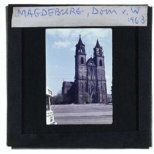 Magdeburg, Dom : Westansicht