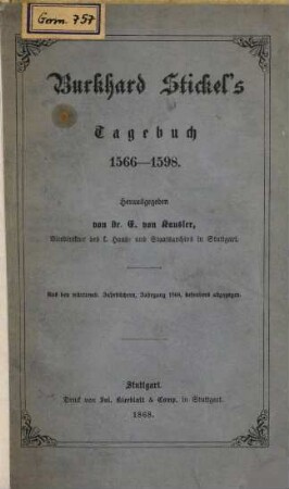 Burkhard Stickel' Tagebuch 1566 - 1598