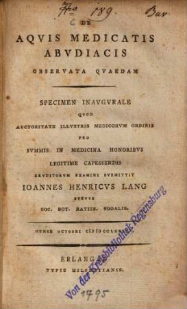 De aqvis medicatis abvdiacis : Observata quaedam ; specimen inavgvrale ...