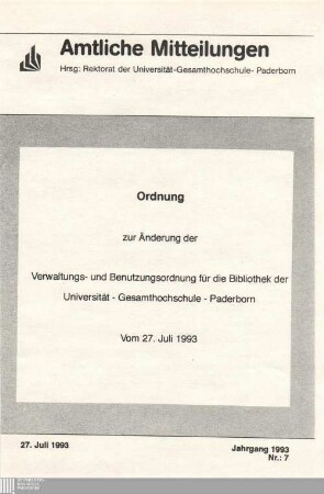 Ordnung zur Änderung der Verwaltungs- und Benutzungsordnung für die Bibliothek der Universität - Gesamthochschule - Paderborn : vom 27. Juli 1993