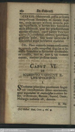 Caput VI. De Scorbuto Variisque Illius Speciebus