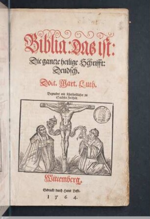 Biblia: Das ist: Die gantze heilige Schrifft: Deudsch