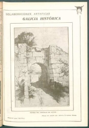 Colaboraciones artísticas : Galicia histórica. [Dibujo de las] Ruinas del Castillo de Goyan.