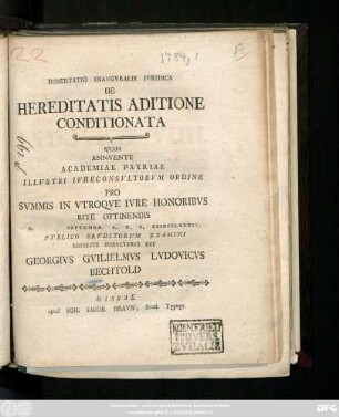 Dissertatio Inavgvralis Ivridica De Hereditatis Aditione Conditionata