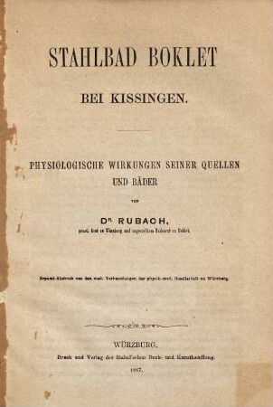 Stahlbad Bocklet bei Kissingen : physiologische Wirkungen seiner Quellen und Bäder