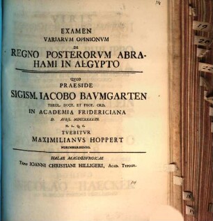 Examen Variarvm Opinionvm De Regno Posterorvm Abrahami In Aegypto