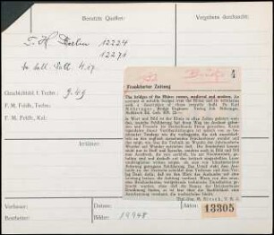 Cajus Julius Caesar schlug 54 v. Chr. zwei Pfahlbrücken über den Rhein (Caesar, Gallischer Krieg, Buch 4, Kap. 17; A. v. Cohausen, Caesars Rheinbrücken, Leipzig 1867; A. C. Rheinhard, Caesars Rheinbrücken, Stuttgart 1883), die eine an der jetzigen Hermannshütte bei Neuwied