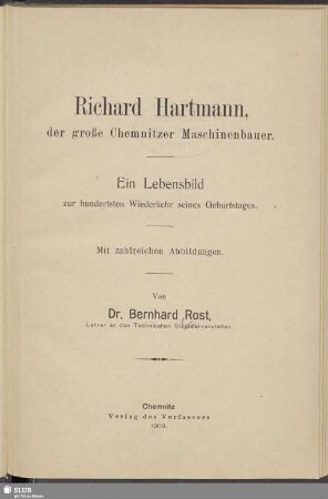 Richard Hartmann, der große Chemnitzer Maschinenbauer : ein Lebensbild zur hundertsten Wiederkehr seines Geburtstages