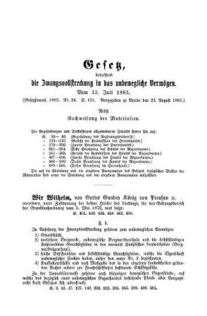 Gesetz, betreffend die Zwangsvollstreckung in das unbewegliche Vermögen.