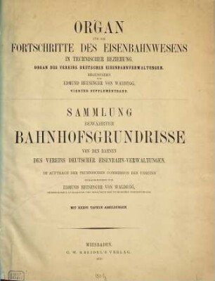 Sammlung bewährter Bahnhofsgrundrisse von den Bahnen des Vereins Deutscher Eisenbahn-Verwaltungen
