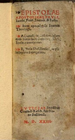Epistolae Apostolicae Pauli, Iacobi, Petri, Ioannis, & Iude