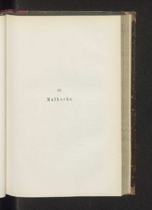 III. Malherbe.