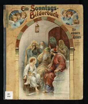 Ein Sonntags-Bilderbuch : für unsere Kleinen