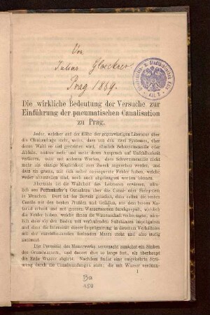 Die wirkliche Bedeutung der Versuche zur Einführung der pneumatischen Canalisation zu Prag