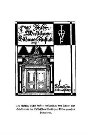Zwölf Jahre Werklehrer-Bildungsanstalt Hildesheim