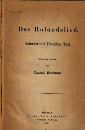 Das Rolandslied : Oxforder und Venediger Text