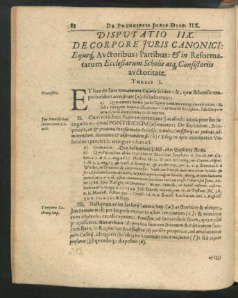 Disputatio IIX. De Corpore Iuris Canonici: Eiusque Auctoribus; Partibus: & in Reformatarum Ecclesiarum Scholis ...