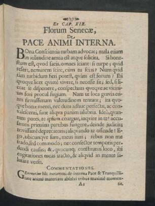 Ex Cap. XIX. Florum Senecae, De Pace Animi Interna.