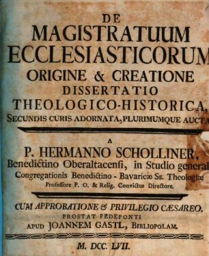 De Magistratuum Ecclesiasticorum Origine & Creatione Dissertatio Theologico-Historica