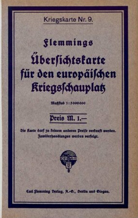 9: Flemmings Übersichtskarte für den europäischen Kriegsschauplatz