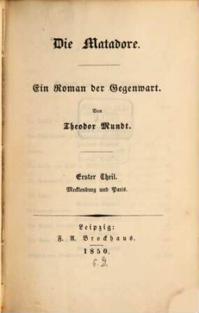 Die Matadore : Ein Roman der Gegenwart, 1